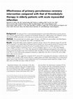 Research paper thumbnail of Effectiveness of primary percutaneous coronary intervention compared with that of thrombolytic therapy in elderly patients with acute myocardial infarction 1 1 Guest Editor for this manuscript was Peter B. Berger, MD, Mayo Clinic, Rochester, Minn