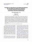 Research paper thumbnail of The Effect of League Brand on the Relationship Between the Team Brand and Behavioral Intentions: A Formative Approach Examining Brand Associations and Brand Relationships