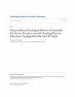 Research paper thumbnail of Perceived Social-Ecological Barriers of Generalist Pre-Service Teachers towards Teaching Physical Education: Findings from the GET-PE study