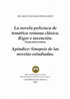 Research paper thumbnail of Novela policiaca de tematica romana clasica 2 TESIS DOCTORAL Ricardo Vigueras Sinopsis novelas