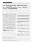 Research paper thumbnail of Gas Turbine Course’s Teaching Process at Instituto Tecnológico de Aeronáutica: Theory and Laboratory