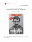 Research paper thumbnail of VV. AA., FUERA DE LA LEY. HAMPA, ANARQUISTAS, BANDOLEROS Y APACHES. LOS BAJOS FONDOS EN ESPAÑA (1900-1923), LA FELGUERA EDITORES [COLECCIÓN TRUE CRIME], MADRID, 2016, 561 p.