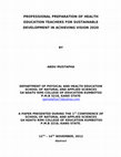 Research paper thumbnail of PROFESSIONAL PREPARATION OF HEALTH EDUCATION TEACHERS FOR SUSTAINABLE DEVELOPMENT IN ACHIEVING 2020