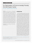 Research paper thumbnail of On Optimisation of Environmentally Friendly Aircraft Engine Cycles