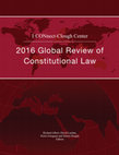 Research paper thumbnail of I·CONnect-Clough Center: 2016 Global Review of Constitutional Law (Edited by Richard Albert, Šimon Drugda, Pietro Faraguna and David Landau; 2017; ISBN: 9780692925164; Electronically published by I•CONnect and the Clough Center for the Study of Constitutional Democracy at Boston College)