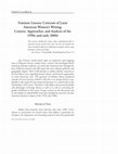 Research paper thumbnail of Feminist Literary Criticism Feminist Literary Criticism of Latin American Women's Writing: Context, Approaches, and Analysis of the 1990s and early 2000s