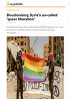 Research paper thumbnail of Decolonising Syria's so-called 'queer liberation'