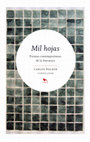 Research paper thumbnail of Mil hojas. Formas contemporáneas de la literatura