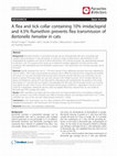 Research paper thumbnail of A flea and tick collar containing 10% imidacloprid and 4.5% flumethrin prevents flea transmission of Bartonella henselae in cats