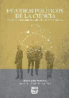 Research paper thumbnail of Estudios políticos de la ciencia. Políticas y desarrollo científico en el siglo XX