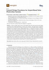 Research paper thumbnail of General Design Procedures for Airport-Based Solar Photovoltaic Systems