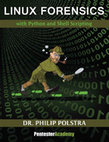 Research paper thumbnail of Philip Polstra Linux Forensics CreateSpace Independent Publishing Platform