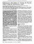 Research paper thumbnail of Radiotoxicity After Iodine131 Therapy for Thyroid Cancer Using the Micronucleus Assay