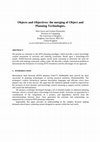 Research paper thumbnail of Objects and objectives: the merging of object and planning technologies