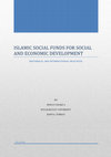 Research paper thumbnail of ISLAMIC SOCIAL FUNDS FOR SOCIAL AND ECONOMIC DEVELOPMENT HISTORICAL AND INTERNATIONAL PRACTICES