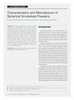 Research paper thumbnail of Characteristics and Manufacture of Spherical Smokeless Powders