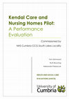 Research paper thumbnail of Kendal Care Homes and Nursing Homes Pilot: A Performance Evaluation