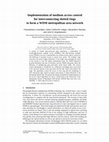 Research paper thumbnail of Implementation of medium access control for interconnecting slotted rings to form a WDM metropolitan area network