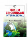 Research paper thumbnail of BUKU HUKUM LINGKUNGAN INTERNASIONAL, Penerbit CV Rajawali Tahun 2017