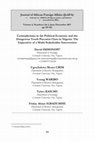 Research paper thumbnail of Contradictions in the Political Economy and the Dangerous Youth Precariat Class in Nigeria: The Imperative of a Multi-Stakeholder Intervention