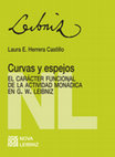 Research paper thumbnail of Curvas y espejos. El carácter funcional de la actividad monádica en G.W. Leibniz