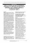 Research paper thumbnail of Effect of number and type of antidiabetes medications on adherence and glycemia of ambulatory type 2 diabetes patients in southwestern Nigeria