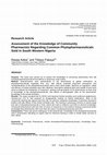 Research paper thumbnail of Assessment of the Knowledge of Community Pharmacists Regarding Common Phytopharmaceuticals Sold in South Western Nigeria