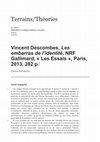 Research paper thumbnail of Recension de Vincent Descombes, Les embarras de l'identité