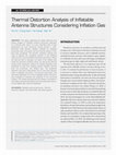 Research paper thumbnail of Thermal Distortion Analysis of Inflatable Antenna Structures Considering Inflation Gas