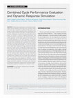 Research paper thumbnail of Combined Cycle Performance Evaluation and Dynamic Response Simulation