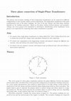 Research paper thumbnail of Three phase connection of Single-Phase Transformers