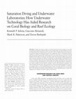 Research paper thumbnail of Saturation Diving and Underwater Laboratories: How Underwater Technology Has Aided Research on Coral Biology and Reef Ecology