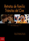 Research paper thumbnail of Retratos de familia/Tránsitos del cine: Infiel (Ingmar Bergman/Liv Ullmann) + YiYi (Edward Yang) (junto a Faustino Sánchez)