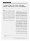 Research paper thumbnail of Formation Flight Control of Multi-UAV System with Communication Constraints