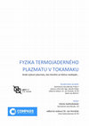 Research paper thumbnail of Fyzika termojaderného plazmatu v tokamaku