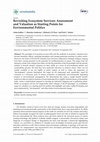 Research paper thumbnail of Revisiting ecosystem services: Assessment and valuation as starting points for environmental politics