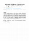 Research paper thumbnail of Settlement by energy – can renewable energies sustain our civilisation