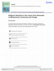 Research paper thumbnail of Review Religious Identities in the Levant from Alexander to Muhammed: Continuity and Change