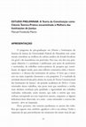 Research paper thumbnail of ESTUDO PRELIMINAR: A Teoria da Constituição como Ciência Teórico-Prática encaminhada à Melhora das Instituições de Justiça