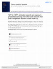 Research paper thumbnail of 'WTF is PrEP?': attitudes towards pre-exposure prophylaxis among men who have sex with men and transgender women in New York City