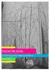 Research paper thumbnail of EDUCACIÓN SOCIAL, encuentros y análisis desde la experiencia