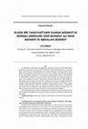 Research paper thumbnail of KLASİK BİR TASAVVUFÎ ESER OLARAK MESNEVÎ VE BOSNALI ŞÂRİHLERİ: SÛDÎ BOSNEVÎ, ALİ DEDE BOSNEVÎ VE ABDULLAH BOSNEVÎ / The Mathnawī as a Tasawwufical Classic and Its Bosnian Annotators: Sūdi al-Bosnawī, Ali Dada al-Bosnawī and Abdullah al-Bosnawī