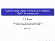 Research paper thumbnail of Hybrid Analog-Digital Architecture for Massive MIMO: An Introduction (Video: https://youtu.be/RPjr8CY2W5g)