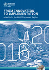 Research paper thumbnail of FROM INNOVATION TO IMPLEMENTATION eHealth in the WHO European Region