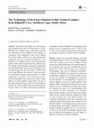 Research paper thumbnail of The Technology of the Early Oakhurst Lithic Techno-Complex from Klipdrift Cave, Southern Cape, South Africa