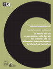 Research paper thumbnail of PROGRAMA DE CAPACITACIÓN Y FORMACIÓN "La teoría de las reparaciones a la luz de los criterios de los tribunales internacionales de derechos humanos"