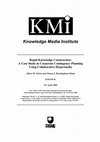 Research paper thumbnail of Rapid knowledge construction: a case study in corporate contingency planning using collaborative hypermedia