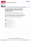 Research paper thumbnail of The Suburbanization of Food Insecurity: An Analysis of Projected Trends in the Atlanta Metropolitan Area