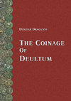 Research paper thumbnail of The coinage of Deultum