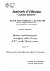 Research paper thumbnail of Manoscritti conventuali in volgare nella Firenze del Tre e del Quattrocento